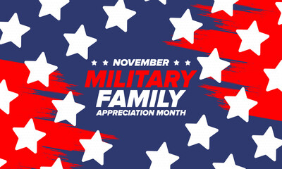 National Military Family Month in United States. Celebrate annual in November. Thank you for military family. Patriotic american elements. Poster, card, banner, background. Vector illustration