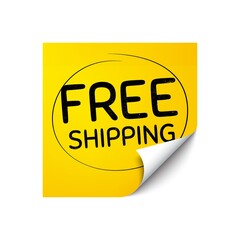 Free shipping. Sticker note with offer message. Delivery included sign. Special offer symbol. Yellow sticker banner. Free shipping badge shape. Post note. Adhesive offer paper sheet. Vector