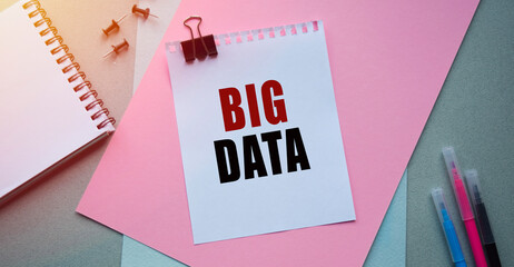 Inscription BIG DATA. The inscription on the sheet for notes. Lettering content has implications...