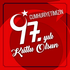 29 October National Republic Day of Turkey