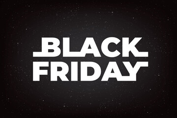 Obraz premium Black Friday Comic Future Space Style Logo Lettering End of Season Sale Creative Concept - White on Dark Night Sky Illusion Background - Gradient Graphic Design
