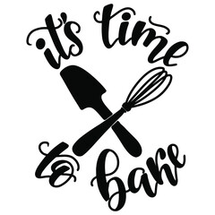 "It's time to bake" hand lettering quotes and illustration