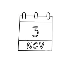 calendar hand drawn in doodle style. November 3. National Sandwich Day, date. icon, sticker, element, design. planning, business holiday