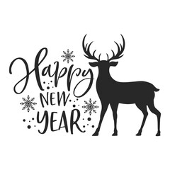 Happy new year positive slogan inscription. Christmas postcard, New Year, banner lettering. Illustration for prints on t-shirts and bags, posters, cards. Christmas phrase. Vector quotes.
