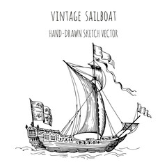 Old caravel, vintage sailboat. Hand drawn vector sketch.