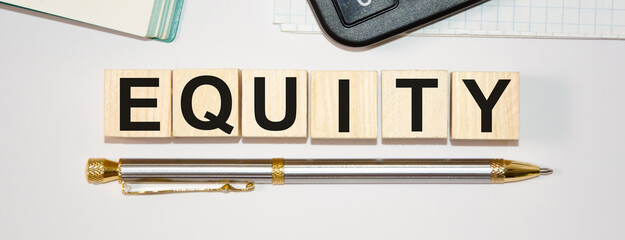 Word EQUITY made with wood building blocks