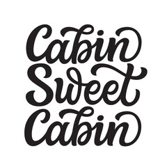 Cabin sweet cabin, lettering