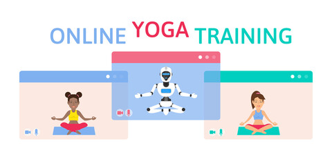 online yoga training with robot humanoid women sitting in poses  browser windows social distancing vector illustration