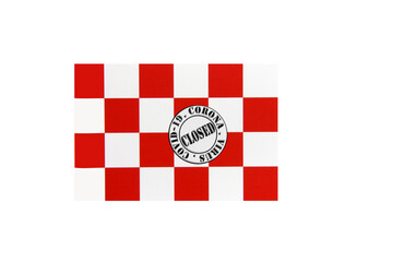 flag with text closed by covid 19 and corona stamp