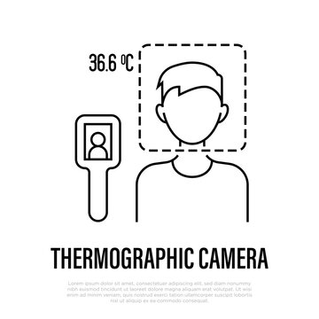 Thermographic camera. Scan people's temperature. Detection of covid-19.  Measurement of fever. Thin line icon, vector illustration.
