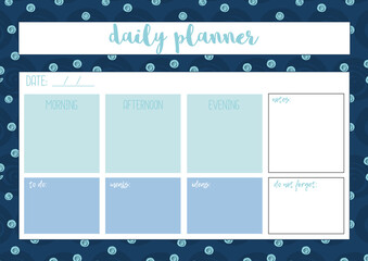 Daily planner for diary, organiser, notebook. Printable A4 planner. Vector Illustration.
