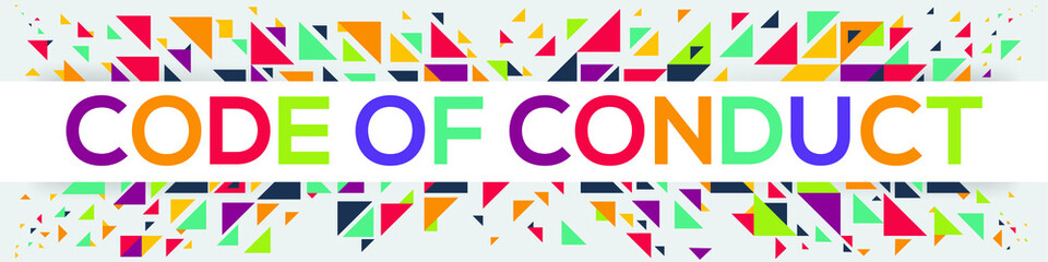 Geometric creative colorful (Code Of Conduct) text design ,written in English language, vector illustration.