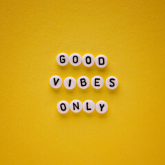 good vibes only text words