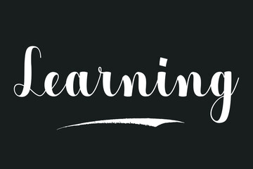 Learning Bold Calligraphy White Color Text On Dork Grey Background