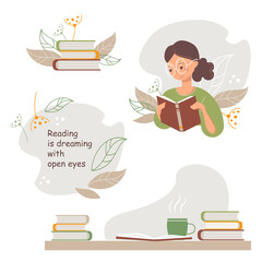 Set of vector pictures on a book theme. Nice young woman in glasses reading a book. Plant background with a text. A books with a cup on the table.