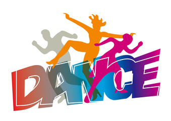 Disco, modern dance dancers.
Stylized expressive  illustration of silhouettes of young dancers with inscription  DANCE .Vector available.