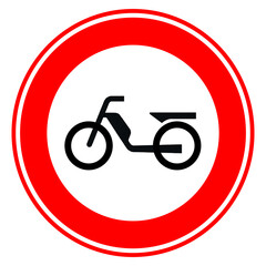 Traffic, road sign. motor bikes are not allowed.  No moped sign