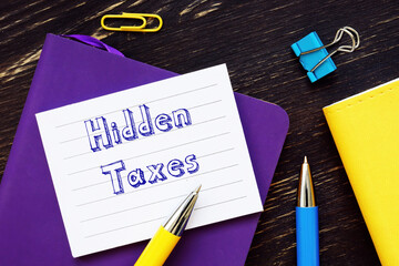 Hidden Taxes sign on the sheet.