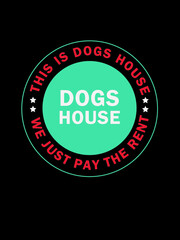 Fototapeta na wymiar dog house t shirt design
