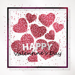 Poster with heart of pink confetti, sparkles, glitter and lettering Happy Valentines Day in black frame, border on white background. Vector illustration. 