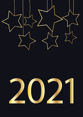 2021 HAPPY NEW YEAR Design template Celebration typography poster, banner or greeting card for Merry Christmas and happy new year. Illustration on a black background with gold numbers. Gold.