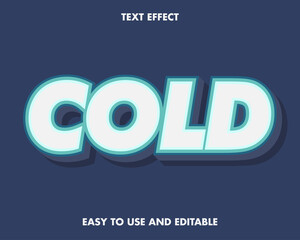 Cold Text Effect. Easy to Use and Editable. Premium Vector Illustration