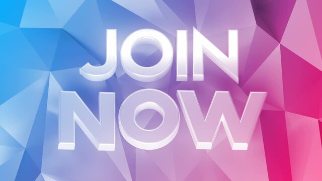 Join Now Loop 1 Multicolor animated join now text with rotating white letters over a moving blue to pink polygon surface. Recruitment concept animation. Job offer post. Seamless loop