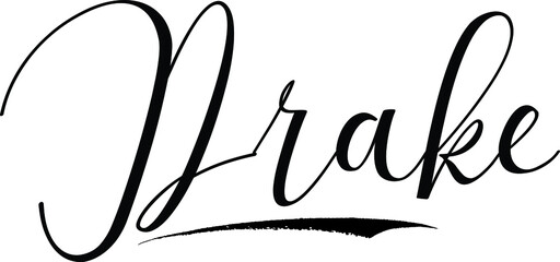 Drake -Male Name Cursive Calligraphy on White Background