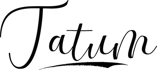 Tatum -Male Name Cursive Calligraphy on White Background