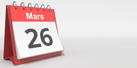 March 26 date written in French on the flip calendar page, 3d rendering © Alexey Novikov