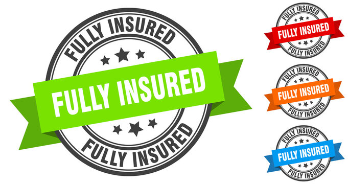 fully insured stamp. round band sign set. label