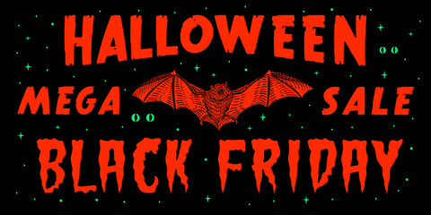 Black friday halloween super mega sale with bat illustration on black background