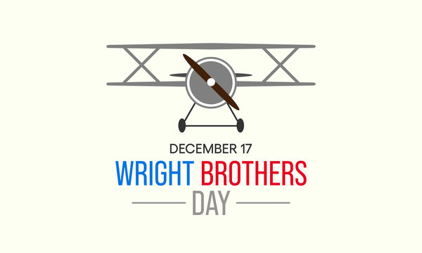 Vector Illustration On The Theme Of Wright Brothers Day Observed Each Year On December 17th.