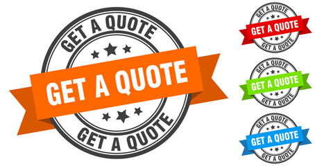get a quote stamp. round band sign set. label