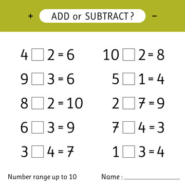 Add or subtract. Number range up to 10. Addition and subtraction. Worksheet for kids. Mathematical exercises