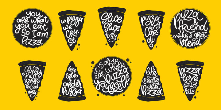 Funny quote on pizza slices stamp set on yellow backgound. Vector design elements for t-shirts, bags, posters, cards, stickers and menu