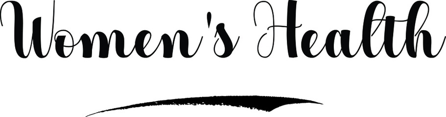 Women's Health Bold Calligraphy Text Black Color Text On White Background