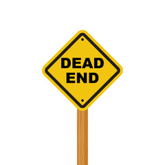 Dead End Sign. The road sign is yellow with black text on a wooden post. Vector illustration flat design. Isolated on white background. End symbol.