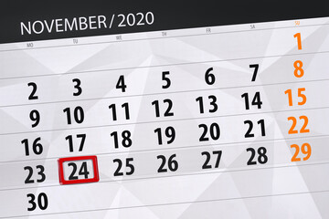 Fototapeta premium Calendar planner for the month november 2020, deadline day, 24, tuesday