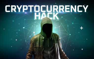 Mysterious hacker with CRYPTOCURRENCY HACK inscription, online attack concept inscription, online...