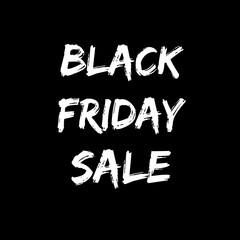 Image with a text "Black friday sale" on black background.