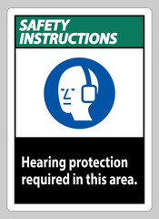 Safety Instructions PPE Sign Hearing Protection Required In This Area with Symbol