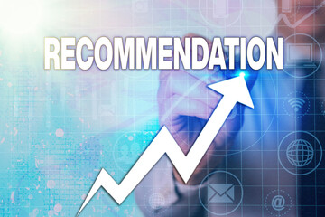Writing note showing Recommendation. Business concept for something that recommends or expresses...