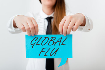 Conceptual hand writing showing Global Flu. Concept meaning Common communicable illness spreading...
