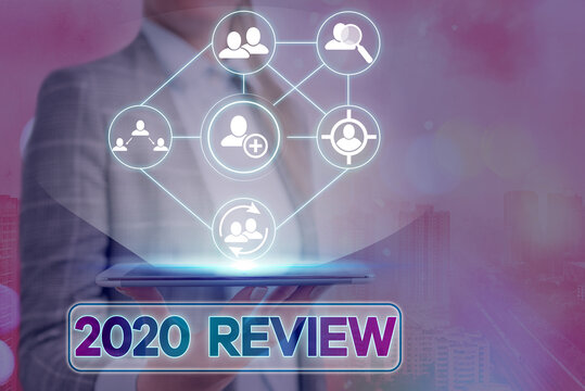 Text Sign Showing 2020 Review. Business Photo Showcasing Seeing Important Events Or Actions That Made Previous Year Information Digital Technology Network Connection Infographic Elements Icon