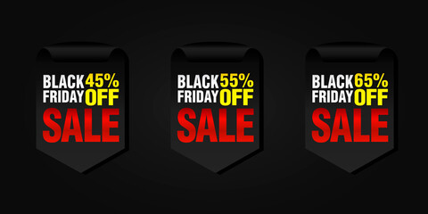 Black friday set of sale badges 45%, 55%, 65% off. Vector illustration