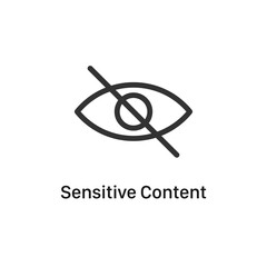 Sensitive content icon isolated on white background. Eye symbol modern, simple, vector, icon for website design, mobile app, ui. Vector Illustration - obrazy, fototapety, plakaty