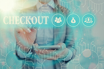 Text sign showing Checkout. Business photo text the act of examining and testing something for...