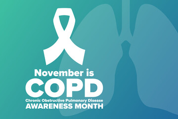 National COPD Awareness Month. Chronic Obstructive Pulmonary Disease. November. Holiday concept. Template for background, banner, card, poster with text inscription. Vector EPS10 illustration.