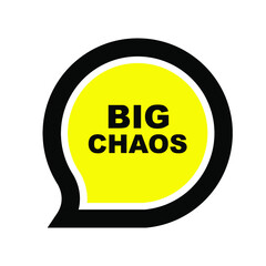 big chaos sign on white background	